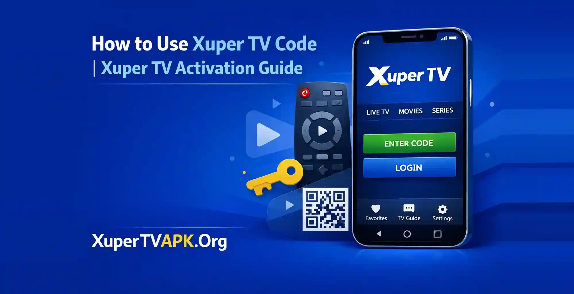 Cómo usar el código de Xuper TV | Guía de activación de Xuper TV
